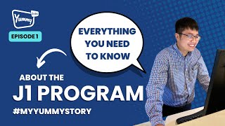 THE J1 VISA PROGRAM  Everything You Need To Know  Yummy Jobs  myyummystory [upl. by Ecirtnuahs131]