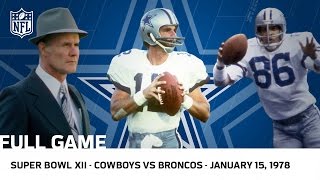 Cowboys Dominate the Broncos in Super Bowl XII  NFL Full Game [upl. by Ardnaek648]