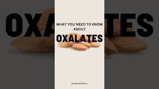 What You Need to Know About Oxalates oxalates guthealth toxins candida [upl. by Mall]