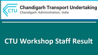 CTU Workshop Staff Result  Chandigarh Transport Undertaking Recruitment 2024 naviclasses [upl. by Ybbob853]