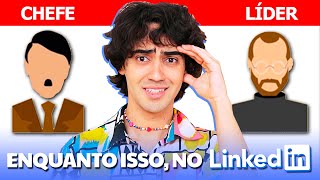 LINKEDIN É O PIOR LUGAR DA INTERNET E PRECISA ACABAR [upl. by Hunger]