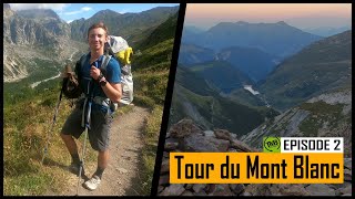 TOUR DU MONT BLANC 2020 en 5 jours  quotEN SOLITAIRE MAIS PAS TOUT SEULquot  Épisode 2 [upl. by Maguire]