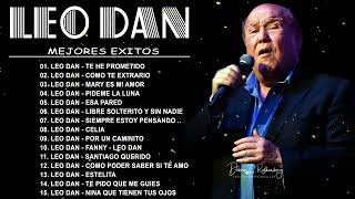 Leo dan Todos Sus 30 Grandes Exitos Inolvidables Las 30 Mejores Canciones De Leo Dan [upl. by Goetz]