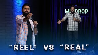 Reel Vs Real  Crowd Work  Stand Up Comedy  Ft AnubhavSinghBassi [upl. by Rosaline523]