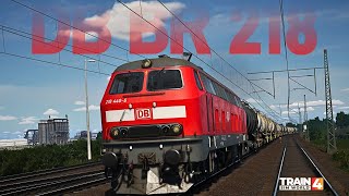 Diesel Hydraulic CHONKER  DB Class 218 Pack  TSW4  trainsimworld4 [upl. by Nohsal990]