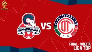 📹🐏  Cimarrones TDP vs Toluca FC  Liga TDP  Gran Final  VUELTA [upl. by Imnubulo651]