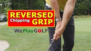 With this tip you NEVER SCOOP the golf ball again  Introducing the REVERSED GRIP for chipping [upl. by Elohcim]