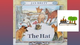 The Hat by Jan Brett Childrens Books Read Aloud on Once Upon A Story [upl. by Inajna]