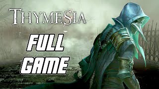 Thymesia  Full Game Gameplay Walkthrough PC [upl. by Gabi945]