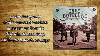 LETRA Tres Botellas  Los Plebes Del Rancho De Ariel Camacho  Video Lyrics  Scrubber Music [upl. by Campagna]