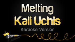 Kali Uchis  Melting Karaoke Version [upl. by Eberta]