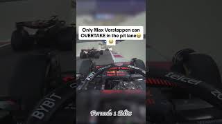 ONLY MAX VERSTAPPEN CAN OVERTAKE IN THE PITLANE 🤣 formule1 maxverstappen legend shorts [upl. by Mackoff690]