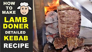 Turkish Lamb Doner Kebab Recipe How to Make doner Sauce Iskender Lavash Wrap [upl. by Gisella]