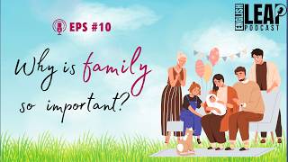 English Podcast For Learning English  Episode 10  English Leap Podcast  Talking About Family [upl. by Angelia]