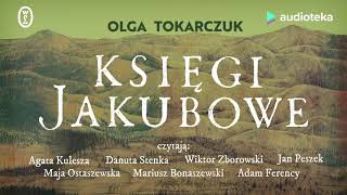 Olga Tokarczuk quotKsięgi Jakubowequot  audiobook [upl. by Fleur]