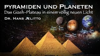 Pyramiden und Planeten  Das GizehPlateau in einem völlig neuen Licht Hans Jelitto [upl. by Zacharias]