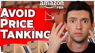 How To Avoid Price Tanking On Amazon FBA  DONT LOSE MONEY [upl. by Enyahs]