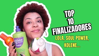 TOP FINALIZADORES DOS ÚLTIMOS TEMPOS  Cabelo Crespo  Lola Arvensis e mais… [upl. by Leamaj]