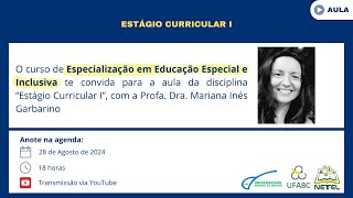 Aula Estágio Curricular I com Profa Dra Mariana Inés Garbarino [upl. by Enelcaj]