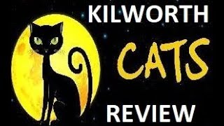 5 REVIEW CATS Kilworth House Hotel THEATRE 2019  CAST Jeremy Secomb amp Emma Hatton by Nick Winston [upl. by Lobel]