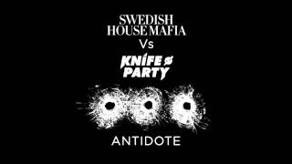 Swedish House Mafia ft Knife Party Antidote Radio edit [upl. by Moorish]