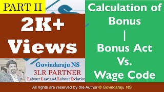 Calculation of Bonus  Bonus Act Vs Wage Code  Part II [upl. by Mylo516]