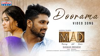 Doorama Video Song  MAD Movie  Jeans Srinivas  Mohith Rahmaniac  Laxman Meneni  Madhura Audio [upl. by Cornelie421]