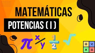 Matemáticas  Potencias I [upl. by Aenaj837]