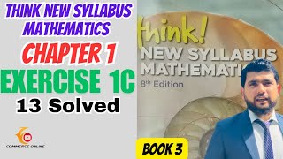 Chapter 1 Ex1C Q13 Think new syllabus mathematics 8th edition Book 3  Think new Commerce online [upl. by Neerod]