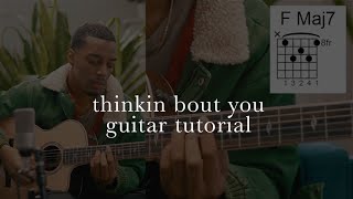 thinkin bout you  frank ocean  guitar tutorial [upl. by Ramej784]