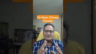 FaHsien The Chinese Traveller ias upsc pcs onedayexams trending [upl. by Ahsiken]