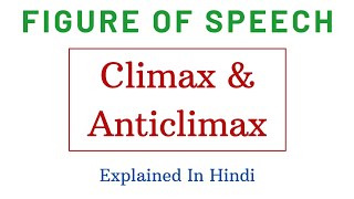 Climax and Anticlimax figure of speech। figure of speech। tgt pgt english classes। [upl. by Aelyak]