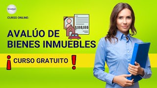 🔴 CURSO AVALÚO DE BIENES INMUEBLES ǀ COMPLETO Y GRATIS 2022 ✅ PARTE 1 [upl. by Matejka]