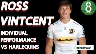 ROSS VINTCENT VS HARLEQUINS  INDIVIDUAL PERFORMANCE  HARvEXE [upl. by Rose]