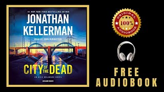 City of the Dead Audiobook 🎧 City of the Dead by Jonathan Kellerman  Free Audiobooks in English [upl. by Olegnad504]