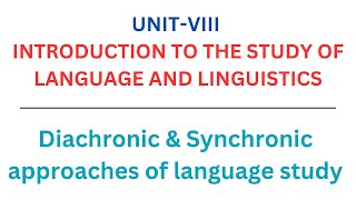 UG TRB ENGLISH  Diachronic amp Synchronic approaches of language study [upl. by Satterfield]