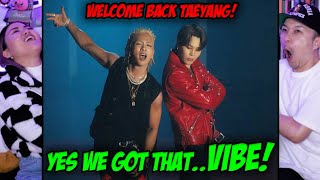 TAEYANG  VIBE feat Jimin of BTS MV  REACTION [upl. by Iruy]