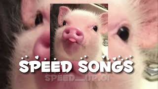 Speed Songs 1 [upl. by Amin]