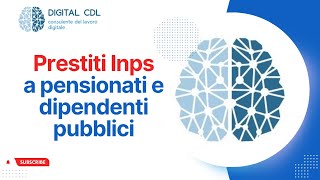 Sei un pensionato o un dipendente pubblico Scopri i prestiti Inps [upl. by Coralie]