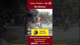 TODAY VIOLATION 256 Kindly Wear Helmet for your Safety otr obeytherules chennaitrafficpolice [upl. by Tillion]