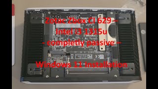 Zotac Zbox CI629 Intel i31315u Barebone PC Build  complete passive  Windows 11 installation [upl. by Porta]