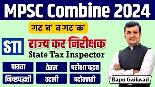 MPSC Combine Exam 2024  Group B amp C  MPSC Combine Exam 2024 Eligibility  Exam pattern  STI [upl. by Malik]