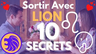 Sortir avec un LION  10 SECRETS et ASTUCES [upl. by Jarv]