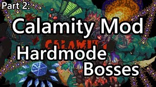 PATCHED Modded Terraria  Calamity Hardmode Boss Speedkill Revengeance Mode [upl. by Abbe]