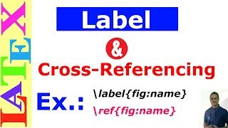 Labels and Crossreferencing in LaTeX Latex Basic Tutorial10 [upl. by Yelahc182]