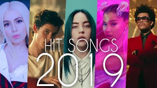 Hit Songs Of 2019 [upl. by Odlonyer]