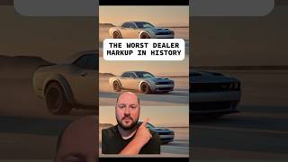 The worst dealer markup in history dodge dodgechallenger v8 cars carbuyingadvice [upl. by Notsnorb]