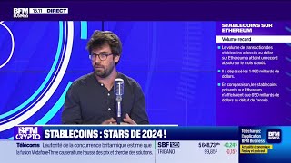 BFM Crypto les Pros  Stablecoins stars de 2024 [upl. by Packton450]