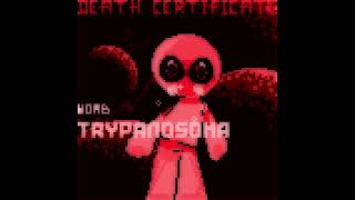 DEATH CERTIFICATE OST Trypanosoma  Womb [upl. by Girard5]