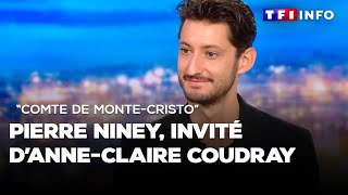 Pierre Niney à laffiche du quotComte de MonteCristoquot invité d’AnneClaire Coudray [upl. by Eirelam]